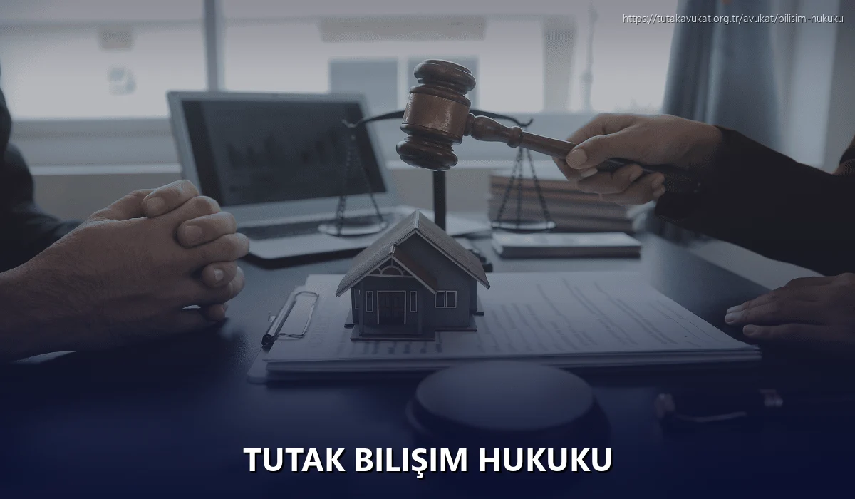 Tutak Bilişim Hukuku