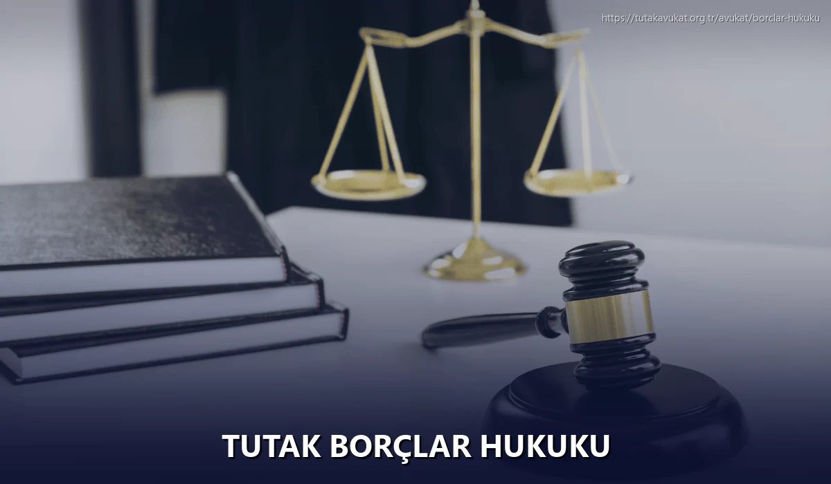 Tutak Borçlar Hukuku