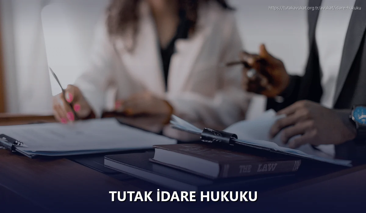 Tutak İdare Hukuku