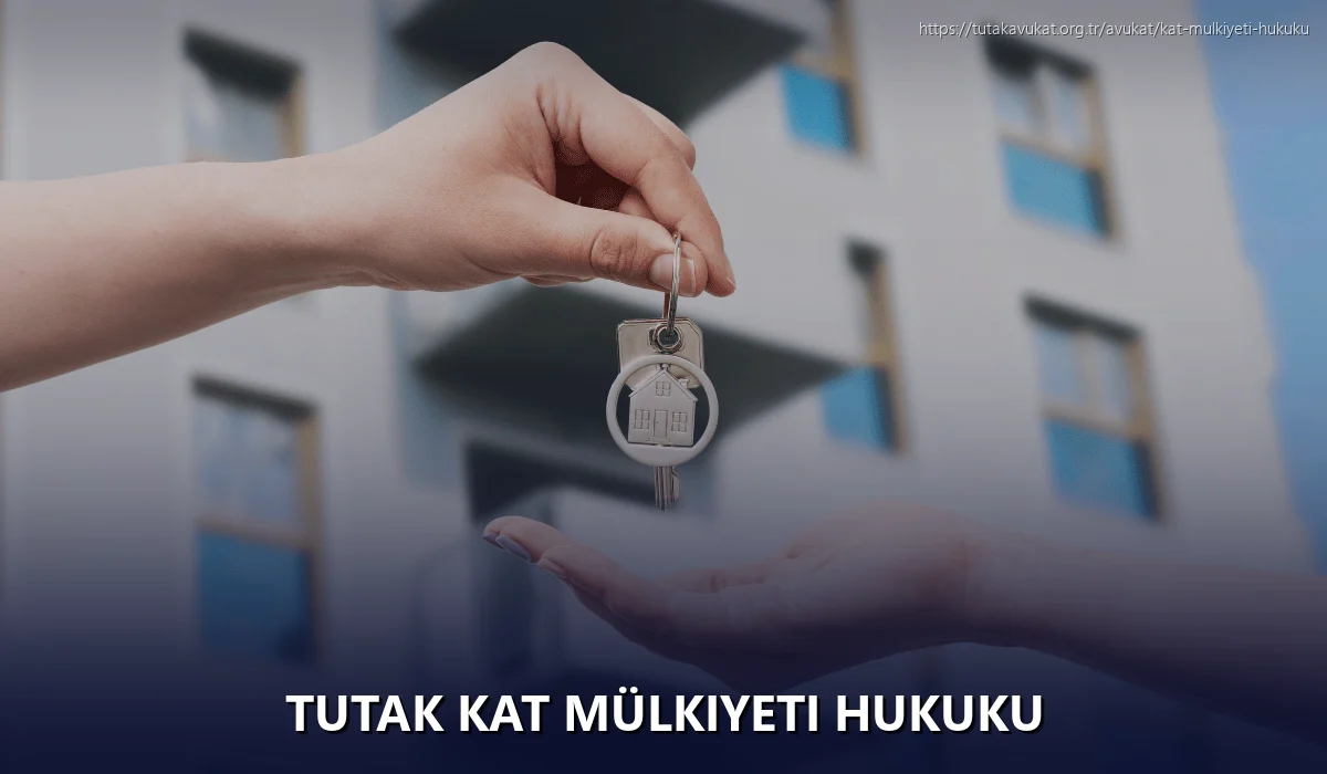 Tutak Kat Mülkiyeti Hukuku
