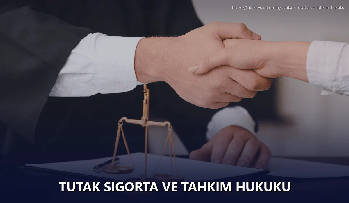 Tutak Sigorta ve Tahkim Hukuku