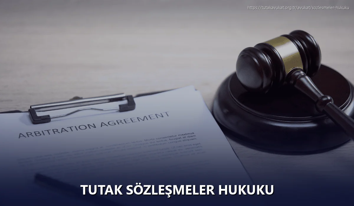 Tutak Sözleşmeler Hukuku