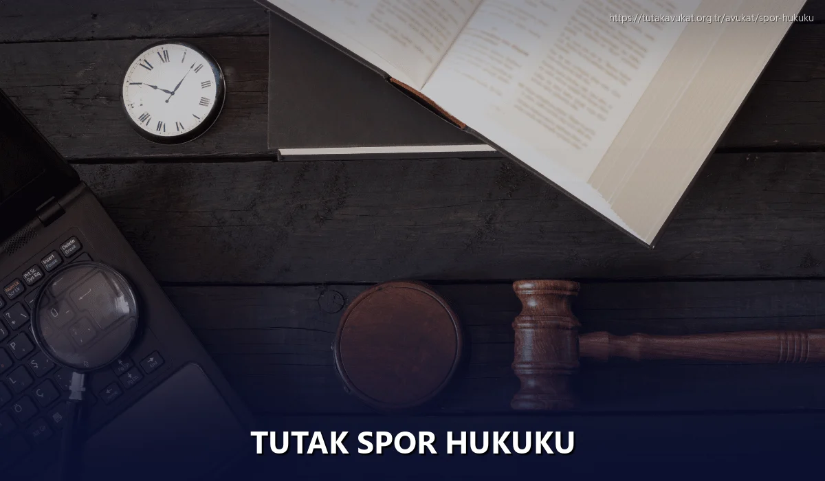 Tutak Spor Hukuku