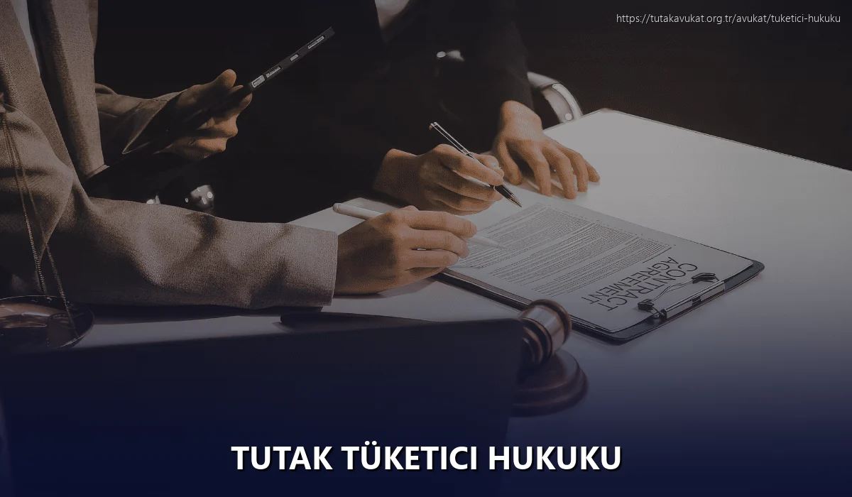 Tutak Tüketici Hukuku